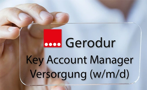 Schild mit Gerodur Logo und der Aufschrift Key Account Manager